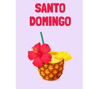 Travel Photo Album - Santo Domingo: A Beautiful Scrapbook with Blank Pages for Your Travel Memories