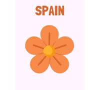 Travel Photo Album - Spain: A Beautiful Scrapbook with Blank Pages for Your Travel Memories