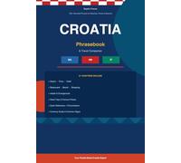 Travel Phrasebook for Croatia: European Travel Phrasebook Series (English Edition)