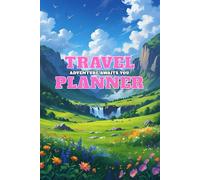 Travel Planner for Women - “Adventure Awaits You” | 150-Page Feminine Trip Organizer & Journal | Pink Floral Greenfield Cover | 6x9 Travel Notebook