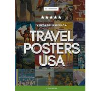 Travel Posters USA: A Book of Vintage American Ad Art