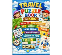 Travel puzzle book for kids: fun brain games, word searches, mazes & logic puzzles for road trips, flights & vacation entertainment - screen-free activity book for ages 6-12