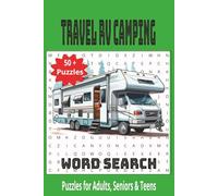Travel RV Camping Word Search Puzzle Book: Word Search for Seniors, Adults, and teens about Camping, Travelling, RV Camping, 6x9, 110 Pages, 50 plus puzzles... Gifts for Travel, Camping
