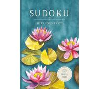Travel Size Relaxing Sudoku, Vol. 1: 100 Sudoku Puzzles | Easy to Hard | Solutions Included | 5.25 x 8 Inches