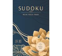 Travel Size Relaxing Sudoku, Vol. 5: 100 Relaxing Sudoku Puzzles | Easy to Hard | Solutions Included | 5.25 x 8 Inches