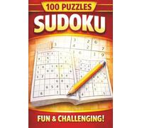 Travel Size Sudoku Book: 100 puzzles, One Puzzel Per Page, Easy, Medium, Hard, and Expert Categories, 4"x6"