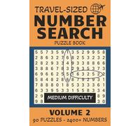 Travel-Sized Number Search Puzzle Book - Volume 2: 90 New Puzzles and Over 2400 Numbers - Medium Difficulty | 5.5 x 8.5 inches, 180 pages