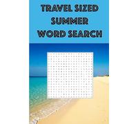 Travel Sized Summer Word Search: 100 Puzzles for taking on holiday