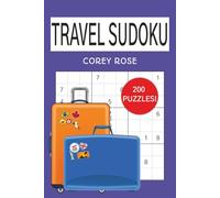 Travel Sudoku: 200 Easy to Hard Puzzles with Solutions - Travel Size Brain Games for Adults and Kids - Logic Puzzle Book for Beginners to Advanced