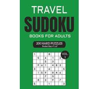 Travel Sudoku Book for Adults - Volume 1: 200 Expert Sudoku Puzzles in a Compact Travel Size (Travel Sudoku Books for Adults)