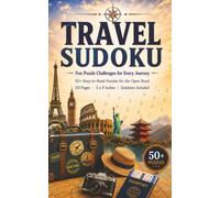 Travel Sudoku: Compact & Travel-Friendly Pocket Sudoku Puzzle Book | Only 5 x 8 Inches in Size | 50+ Sudoku Puzzles for Adults and Teens | Solutions Included | Small in Size, Big in Fun