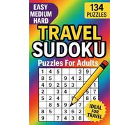 Travel Sudoku - Puzzle Collection 9x9 and 16x16: Medium and Hard Level 9x9 and Easy to Hard 16x16 - Perfect Travel Entertainment!