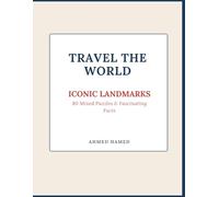 Travel the World Word Search: Iconic Landmarks: 80 Large Print Puzzles for Armchair Travelers - A Journey Through Global History, Culture, and Wonders with Full Answer Key