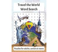 Travel the World Word Search: Word search with easy-to-read print about travel, world destinations, famous cities, cultures and more (6x9 inches, 110 ... lovers, vacations, and relaxing free time.