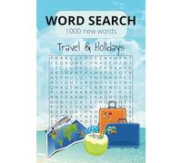 Travel-themed: Relaxing Word Search Puzzle Book for Adults and Seniors | 1000 New Words | Best mind focus developing game