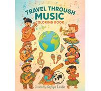 Travel Through Music Educational Coloring Book