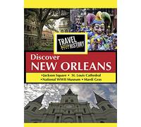 TRAVEL THRU HISTORY Discover New Orleans [USA] [DVD]