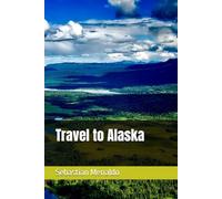 Travel to Alaska