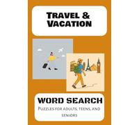 Travel & Vacation Word Search Puzzles: Discover, Relax, and Play | Travel Word Search Book for Road Trips, Flights, and Vacations
