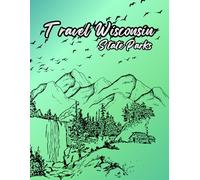 Travel Wisconsin: State Parks