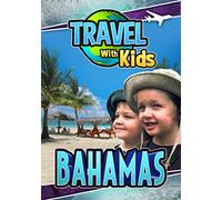Travel With Kids: Bahamas [DVD]