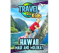 Travel With Kids: Hawaii, Maui And Moloka'I [DVD]