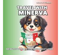Travel with Minerva - Italy -: Bring the world to life, one page at a time: Educational Coloring Book for Kids | Travel, Culture & Creativity