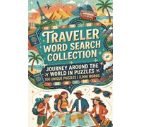 Travel Word Search: 100 Print Travel-Themed Puzzles with 2,000 Unique Words | Fun Brain Game Activity Book for Globetrotters, Travel Lovers & Adventure Seekers