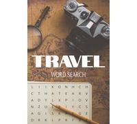 Travel Word Search: 55 Themed Puzzles for Adults and Seniors | 6x9 Travel Size for On-the-Go Relaxing