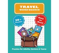 Travel Word Search Book: Word Search with Easy-to-Read Print | Travel - Themed | 7.5 x 9.25 Inches, 110 Pages, 50+ Puzzles | A Great Gift for Vacations, Holidays, and Free Time