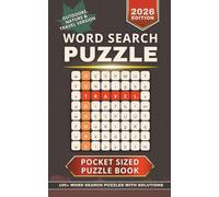 Travel Word Search for Adults: 100+ Outdoor, Nature & Adventure Puzzles - Pocket Size Brain Games for Relaxation, Road Trips, Vacations & Stress Relief