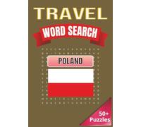 Travel Word Search: Poland: Explore Poland One Puzzle at a Time - Cities, Landmarks, Food & More | 6 x 9 inches | 50+ Puzzles, 110 pages