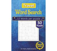 Travel Word Search Puzzle Book: Travel Lover’s Word Search | 6x9 Book with 50+ Puzzles | Perfect for Trips, Holidays & Downtime