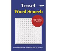 Travel Word Search Puzzle Book: Travel word search puzzle book with easy-to-read print featuring themes like flights, road trips, vacations, and ... 110 pages with over 50 relaxing puzzles.