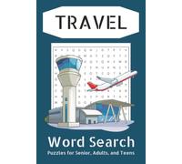Travel Word Search Puzzle Book: Word Search with Easy to Read about Travel, Travel Round the World, Famous Landmarks, and more | 6x9 inches, 110 pages ... for Vacations, Holidays, and Free Times
