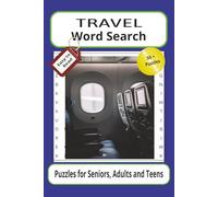 Travel Word Search Puzzle Book: Word Searches with Easy to Read Print about Travel, Adventure, Discover and More | 6x9 inches, 110 pages | 50+ Puzzles... Gift for Vacations, Holidays and Free Times