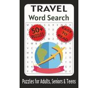 Travel Word Search Puzzle Book: Word Searches with Easy to Read Print about Travel, Countries and Destinations | 6x9 inches, 110 pages | 50+ Puzzles ... Gift for Vacations, Holidays and Free Times