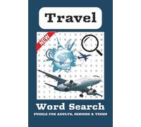 Travel Word Search Puzzle Book: Word Searches with Easy to Read Print about Travel, Places, Stress-free and More | 6x9 inches, 110 pages | 50+ Puzzles ... Gift for Vacations, Holidays and Free Time