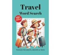 Travel Word Search Puzzle Book: Word Searches with Easy to Read Print about Travel, Traveling, Trips and More | 6x9 inches, 110 pages | 50+ Puzzles … Gift for Vacations, Holidays and Free TImes