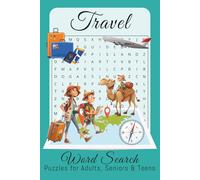Travel Word Search Puzzle Book: Word Searches with Easy to Read Print about Travel, Vacation, Summer and More | 6x9 inches, 160 pages | 80 Puzzles ... Gift for Vacations, Holiday, and Free Times