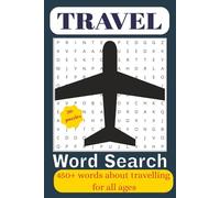 TRAVEL WORD SEARCH PUZZLE BOOK: Word searches with easy to read print about Traveling, Tourism, Holidays and Vacation. [6x9 inches, 110 pages, 50+ ... computers and increase on computer vocabulary