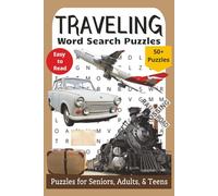 Travel Word Search Puzzles: Easy to Read Word Search Puzzle Book About Traveling and More | 110 Pages | 50+ Puzzles | 6x9 inches | Perfect for Vacations, Holidays, & Relaxation by Jannelle Taylor