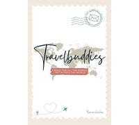 Travelbuddies: A book for all the people I met across the world