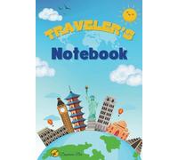 Traveler's Notebook: Vacation Rental Guestbook for AirBnB, Vrbo, Travel Journal, Memoirs, Premium Color Interior to Lift the Spirit and Reflect the Joy of Travel
