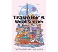 Traveler's Word Search Puzzle Book w/Fun facts: Easy to Read Print, country themed, landmarks, sightseeing and more|6x9 Inches, 110 pages|40+ Puzzles...Great gift for Globetrotters