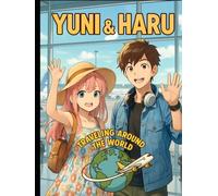 Traveling around the world - Yuni and Haru: Korean coloring book (Missão Arco-iris)