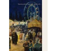 Traveling Carnival, Santa Fe - John Sloan Notebook: 1924 American Realism Masterwork | Vintage Carnival Night Scene | Lined Art Journal