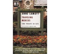 Traveling Mercies: Some Thoughts on Faith