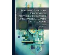 Traveling Salesman Problem for Surveillance Mission Using Particle Swarm Optimization