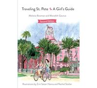 Traveling St. Pete: A Girl's Guide